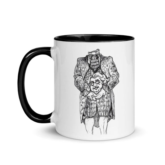"A head without coffee is no head at all!!!" ~ Headless Louis XVI Coffee Mug