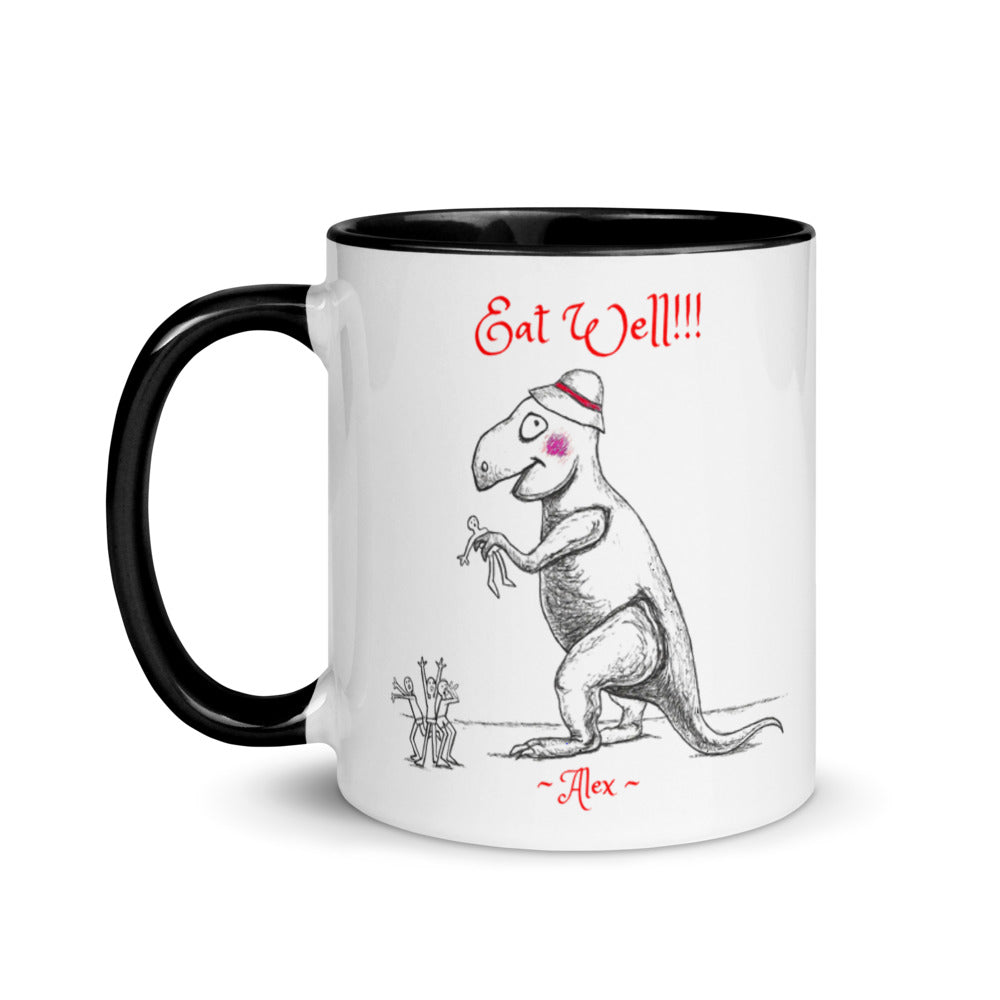 "Eat Well!!!" ~ Alex the Dinosaur Coffee Mug... it's important to have a balanced diet!!!