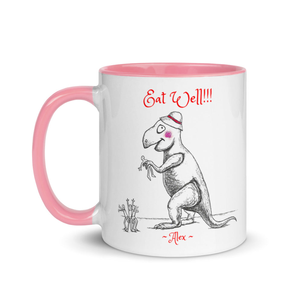 "Eat Well!!!" ~ Alex the Dinosaur Coffee Mug... it's important to have a balanced diet!!!